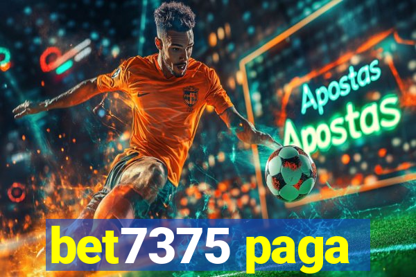 bet7375 paga